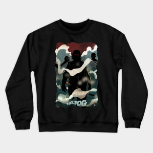 the fog Crewneck Sweatshirt